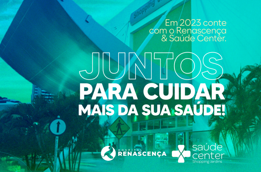 INTEGRAÇÃO DA SAÚDE CENTER JARDINS AO HRENASCENÇA