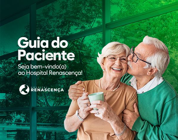 GUIA DO PACIENTE RENASCENÇA TRAZ DIREITOS E DEVERES